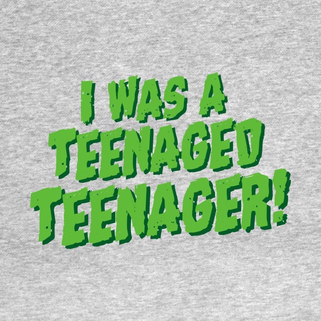 I Was A Teenaged Teenager! Movie Parody by Movie Vigilante